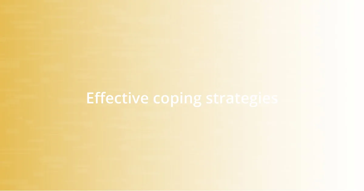 Effective coping strategies